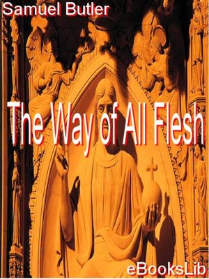The Way of All Flesh - ebook